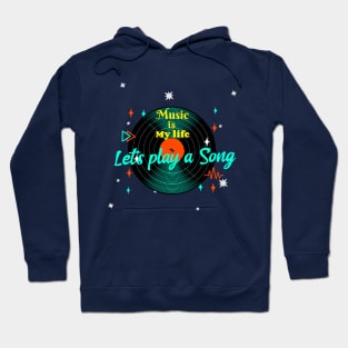 Music is my life Hoodie